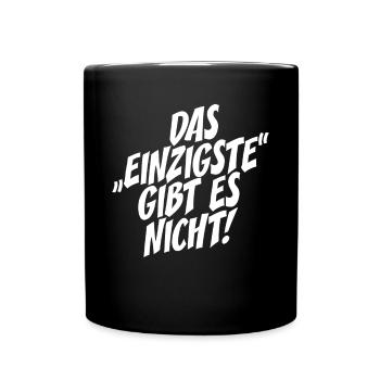 Das Einzigste Gibt Es Nicht Grammatik Germanistik - Tasse einfarbig - Schwarz - Vorne