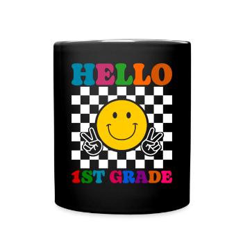 Hallo 1. Klasse Zurück zur Schule Erster Tag - Tasse einfarbig - Schwarz - Vorne