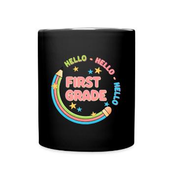 Hello 1st Grade Back To School First Day - Full Colour Mug - black - Front