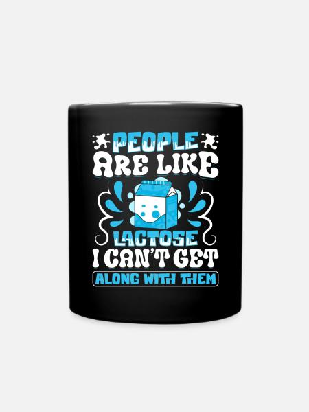 Lactose Intolerant Dairy - Tasse einfarbig - Schwarz