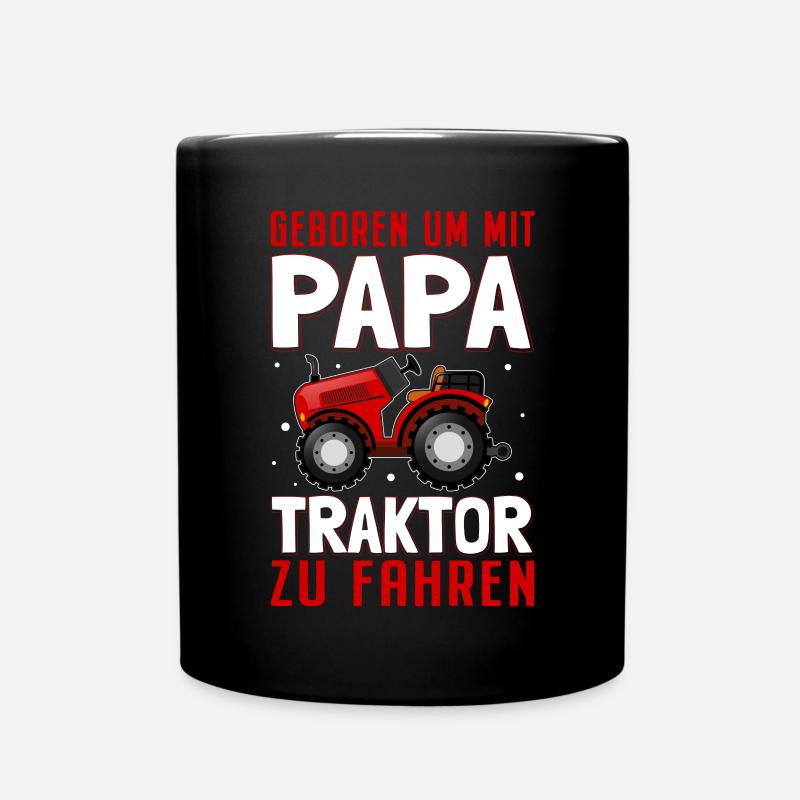 Geboren Papa Traktor Trecker Bauernhof - Tasse einfarbig - Schwarz
