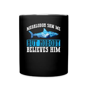 Megalodon Hai Lustig Geschenk - Tasse einfarbig - Schwarz - Vorne