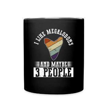 J’aime les mégalodons et peut-être 3 personnes - Mug uni - noir - Devant