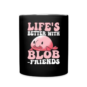 La vie est meilleure avec les propriétaires de Blobfish - Mug uni - noir - Devant