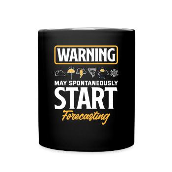 Meteorologe Meteorologie Sturmjäger Geschenk - Tasse einfarbig - Schwarz - Vorne