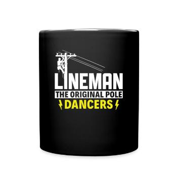 Lineman the Original Pole Dancers - - Tasse einfarbig - Schwarz - Vorne