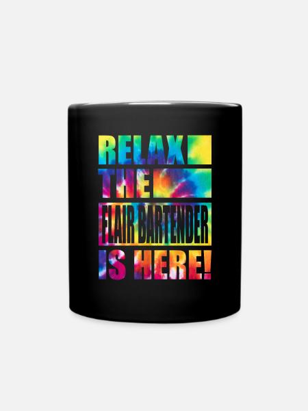 Flair Bartender Lustiger Spruch - Tasse einfarbig - Schwarz