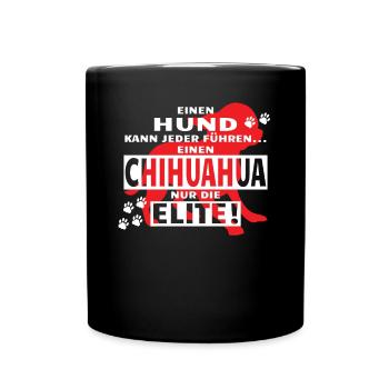 Hund Chihuahua Hundebesitzer Gechenkidee - Tasse einfarbig - Schwarz - Vorne