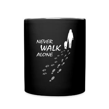 Never walk alone - Hund Frauchen Gassi, Backprint - Tasse einfarbig - Schwarz - Vorne