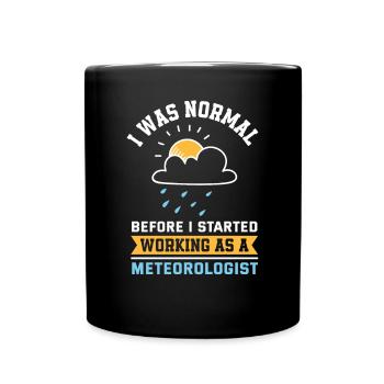 Meteorologe Meteorologie Sturmjäger Geschenk - Tasse einfarbig - Schwarz - Vorne