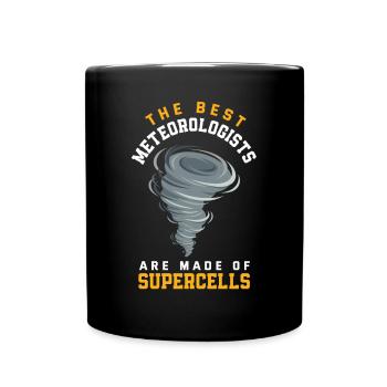 Meteorologist Meteorology Storm Chaser Gift - Full Colour Mug - black - Front