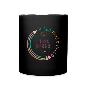 Hello 1st Grade Back To School First Day - Full Colour Mug - black - Front