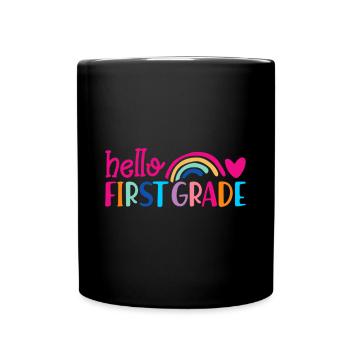 Hallo 1. Klasse Zurück zur Schule Erster Tag - Tasse einfarbig - Schwarz - Vorne