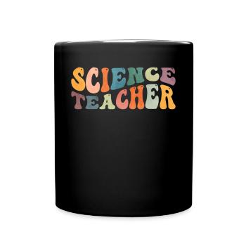 Groovy Science Teacher Wissenschaftlerin Lehre - Tasse einfarbig - Schwarz - Vorne