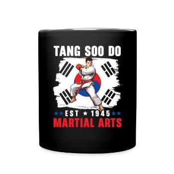 Tang Soo Do Karate Kampfkunst Kampfkünstler - Tasse einfarbig - Schwarz - Vorne