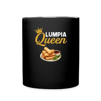 Lumpia Queen, Philippine Filipino Asian Food - Tasse einfarbig - Schwarz - Vorne