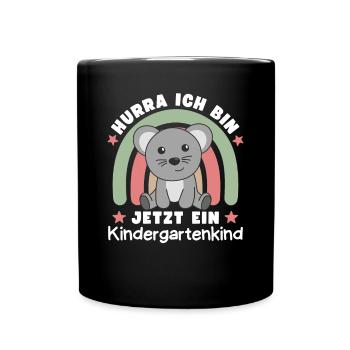 Hurra Ich Bin Jetzt Ein Kindergartenkind Maus - Tasse einfarbig - Schwarz - Vorne