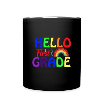 Hallo 1. Klasse Zurück zur Schule Erster Tag - Tasse einfarbig - Schwarz - Vorne
