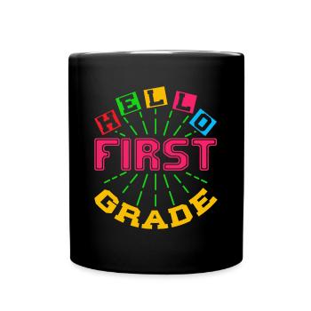 Hello 1st Grade Back To School First Day - Full Colour Mug - black - Front
