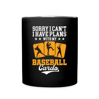 Drôle de collectionneur J’ai des plans avec ma carte de baseball - Mug uni - noir - Devant