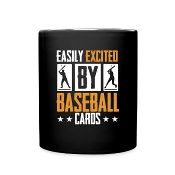 Collector Trader Funny Men Easily Excited By Baseb - Tasse einfarbig - Schwarz - Vorne
