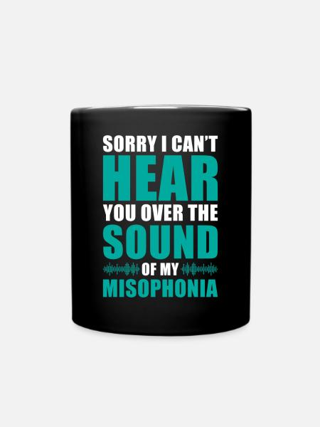 Geschenk Zur Sensibilisierung Für Misophonie - Tasse einfarbig - Schwarz