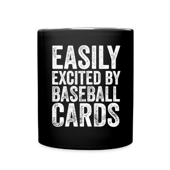 Funny Easily Excited By Baseball Cards Trader Coll - Tasse einfarbig - Schwarz - Vorne