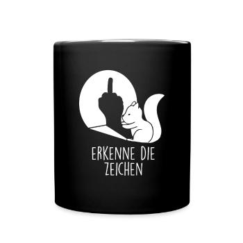 Eichhörnchen Mittelfinger Erkenne die Zeichen - Tasse einfarbig - Schwarz - Vorne