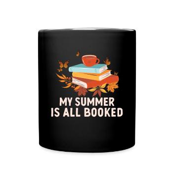 My summer is fully booked Summer reading now - Full Colour Mug - black - Front