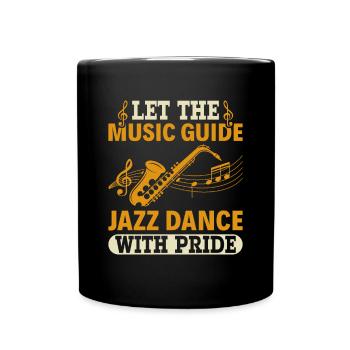 Jazz Dance With Pride - Jazz Musician Saxophonist - Full Colour Mug - black - Front