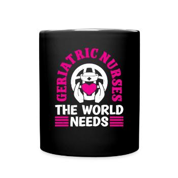 Altenpfleger Geriatric Nurse World Needs Pfleger - Full Colour Mug - black - Front