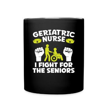 Altenpfleger Geriatric Nurse Fight For Seniors - Full Colour Mug - black - Front