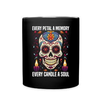 Dia De Los Muertos Sugar Skull Mexikanischer Feiertag - Tasse einfarbig - Schwarz - Vorne