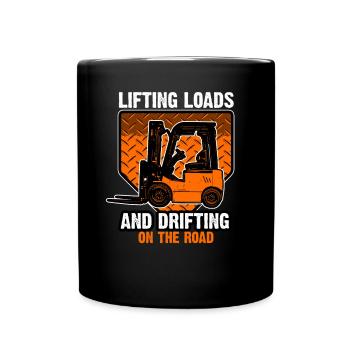 Lifting Loads And Drifting On The Road - Full Colour Mug - black - Front