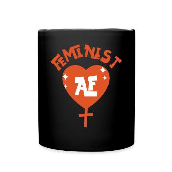 Feminist Feminist Af - Full Colour Mug - black - Front