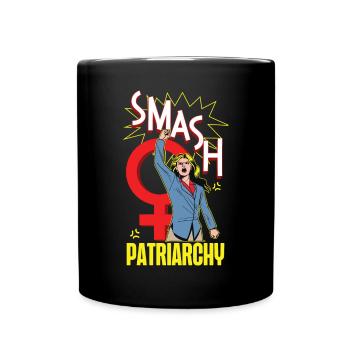 Feminist Smash Patriarchy - Tasse einfarbig - Schwarz - Vorne