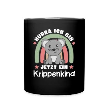Hurra Ich Bin Jetzt Ein Krippenkind Maus - Tasse einfarbig - Schwarz - Vorne