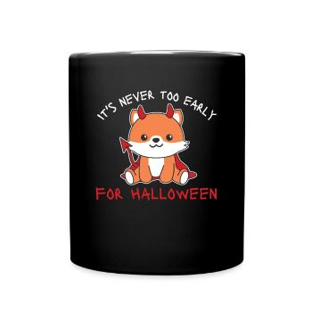 Fox il n’est jamais trop tôt pour les diables d’Halloween - Mug uni - noir - Devant