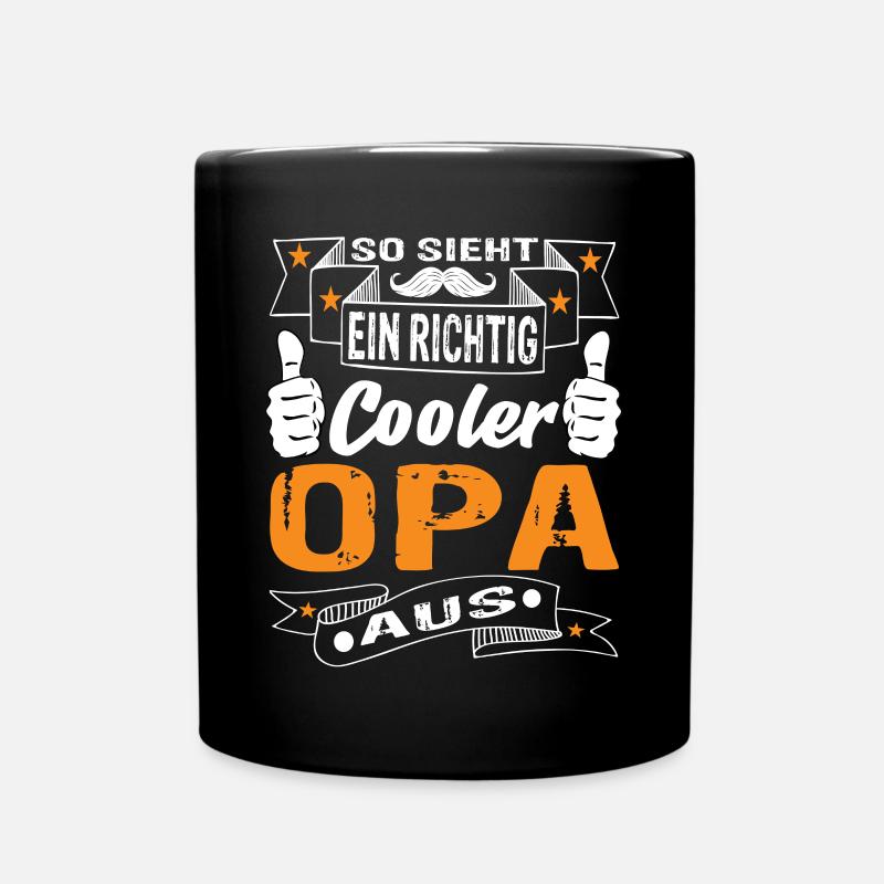 Opa Cooler Opa Opa Geburtstag Opa Sprüche - Tasse einfarbig - Schwarz