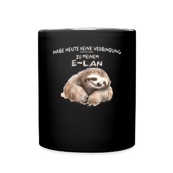Hell Habe heute keine Verbindung Faultier E LAN - Tasse einfarbig - Schwarz - Vorne
