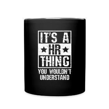 C’est une chose RH que vous ne comprendriez pas - RH - Mug uni - noir - Devant