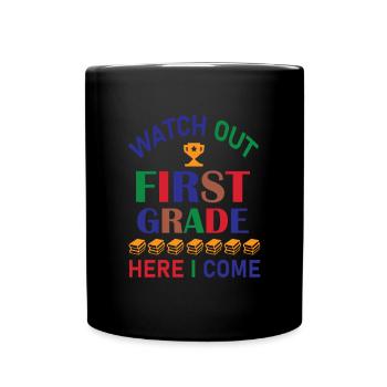 Hello 1st Grade Back To School First Day - Full Colour Mug - black - Front