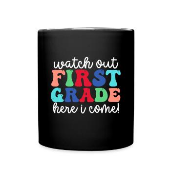 Hallo 1. Klasse Zurück zur Schule Erster Tag - Tasse einfarbig - Schwarz - Vorne