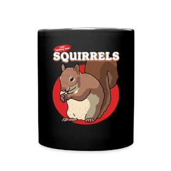 Cute Squirrel Grey Squirrel Squirrel Gift - Full Colour Mug - black - Front