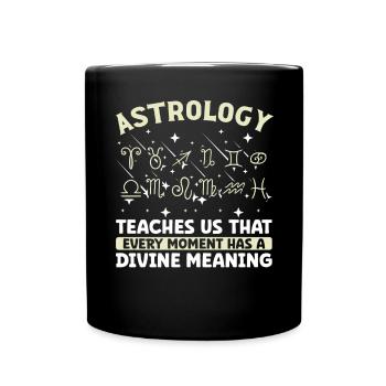 Astrology Every Moment Divine Meaning Esotericism - Full Colour Mug - black - Front