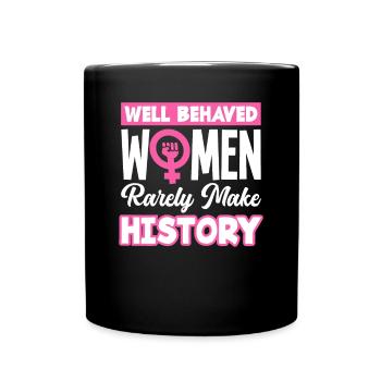 Feminismus Feministin - Tasse einfarbig - Schwarz - Vorne
