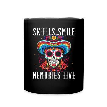 Dia de los Muertos Sugar Skull Mexikanischer Feiertag - Tasse einfarbig - Schwarz - Vorne