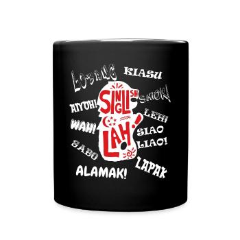 SINGAPORE SLANG, SINGLISH ~ WHITE WORDINGS - Full Colour Mug - black - Front