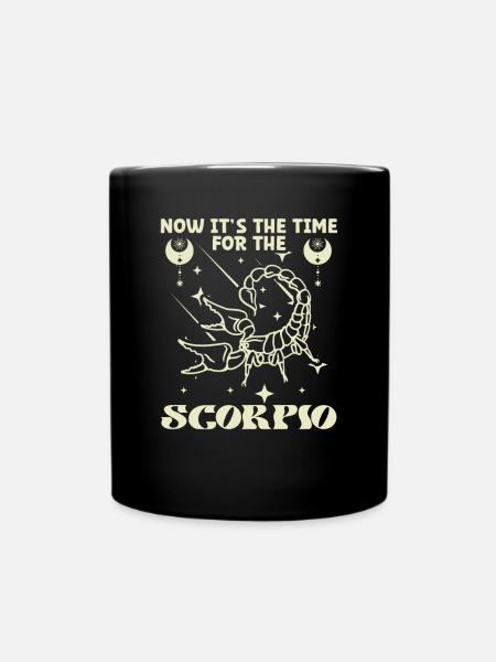 Astrologie Its Time For Scorpio Esoterik Zeichen - Tasse einfarbig - Schwarz