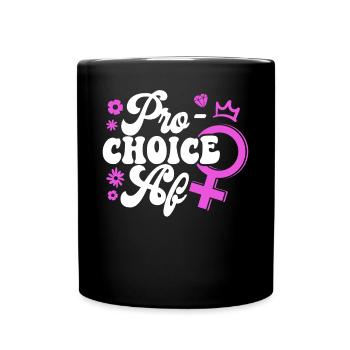 Féministe Pro-Choice Af - Mug uni - noir - Devant